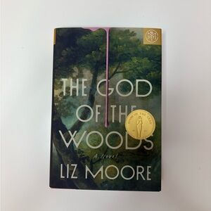The God of the Woods by Liz Moore Hardcover